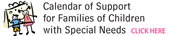 Calendar of Support for Families of Children with Special Needs